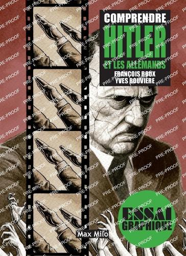 Comprendre Hitler et les Allemands