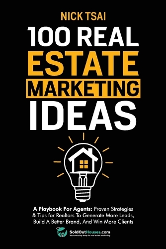 100 Real Estate Marketing Ideas