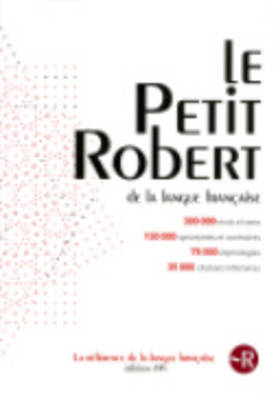 Le Petit Robert 2015 - Monolingual French Dictionary