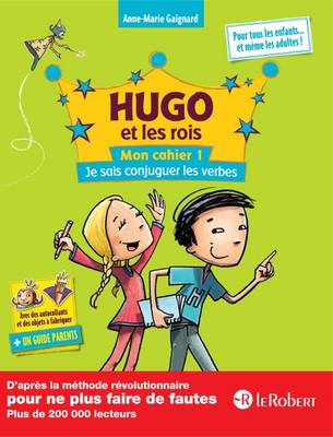 Mon Cahier 1 Hugo Et Les Rois