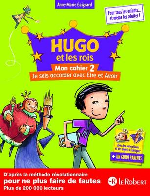 Mon Cahier 2 Hugo Et Les Rois
