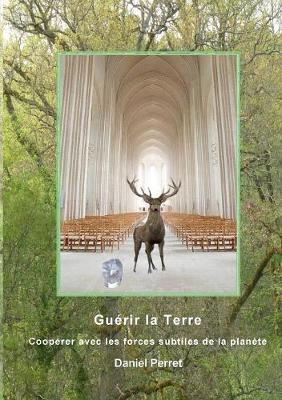 Guérir la Terre