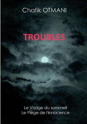 Troubles