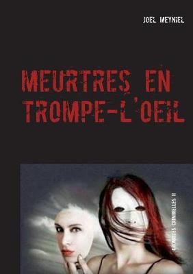 meurtres en trompe-l'oeil
