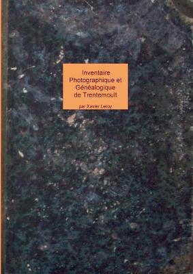 inventaire photographique et généalogique de trentemoult et vertou