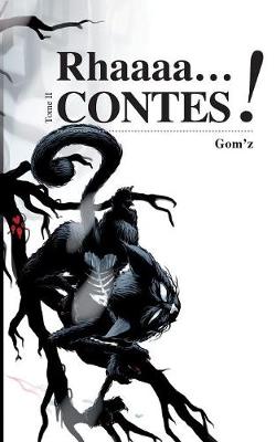 Rhaaacontes tome 2