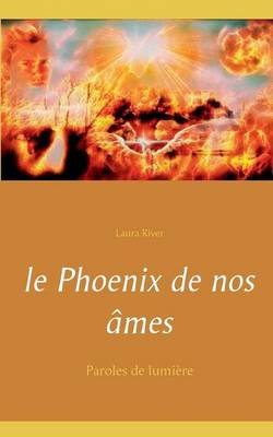 Le Phoenix de Nos Ames