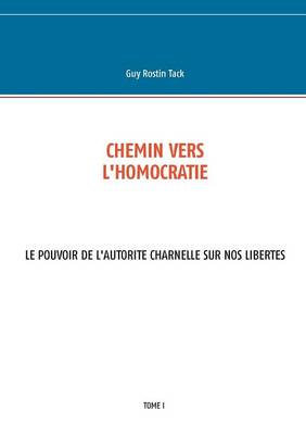 Chemin Ver L'Homocratie