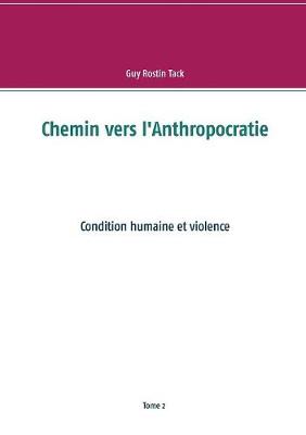 Chemin Vers L'Anthropocratie