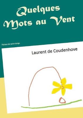 Quelques Mots au Vent