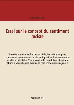 Essai Sur Le Concept Du Sentiment Raciste
