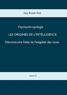 Les Origines de l'Intelligence