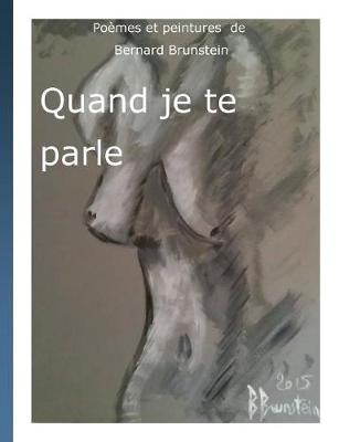 Quand je te parle