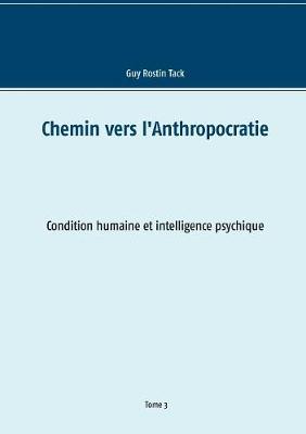 Chemin Vers L'Anthropocratie