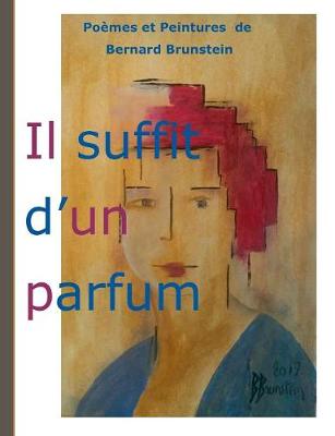 Il suffit d'un parfum