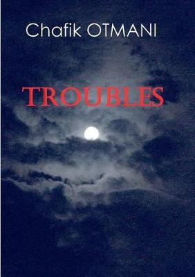 Troubles