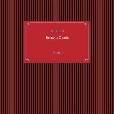 Etranges Destins