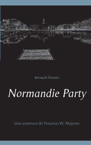 Normandie Party