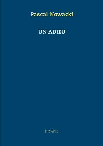 Un adieu