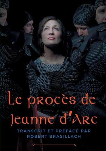 Le procès de Jeanne d'Arc