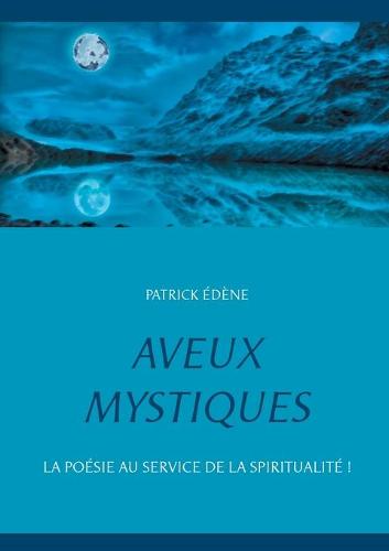 Aveux mystiques