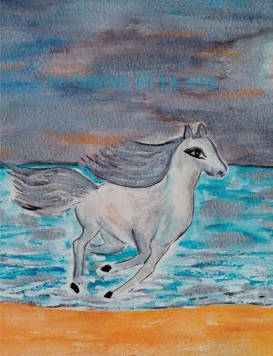 Le cheval et la mer