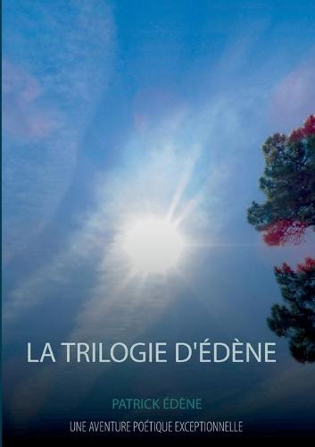 La trilogie d'Edene
