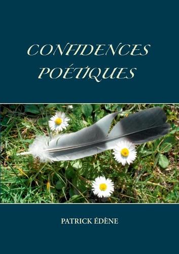 Confidences poetiques