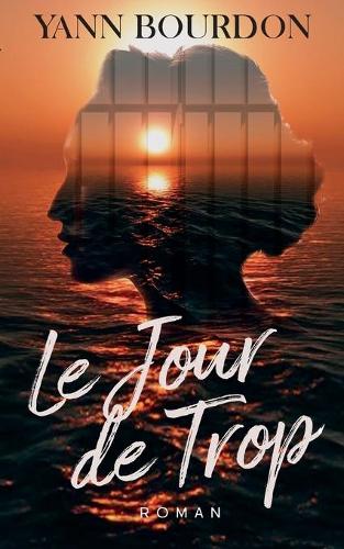 Le Jour de Trop