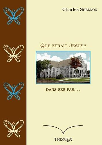Que ferait Jésus ?