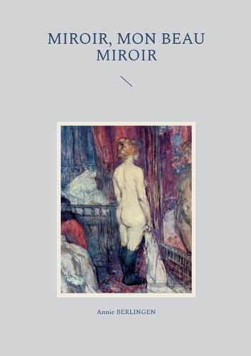 Miroir, mon beau miroir