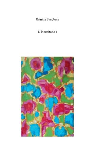 L'incertitude