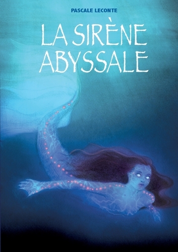 La sirène abyssale