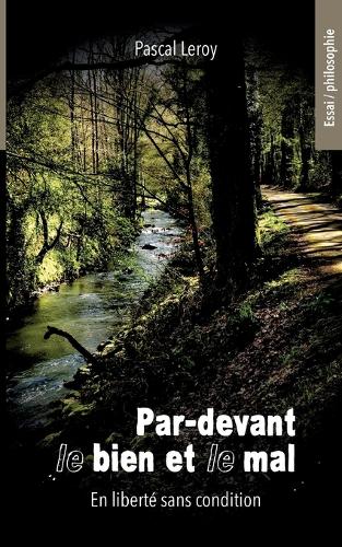 Par-devant le bien et le mal