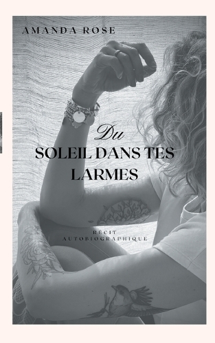 Du soleil dans tes Larmes