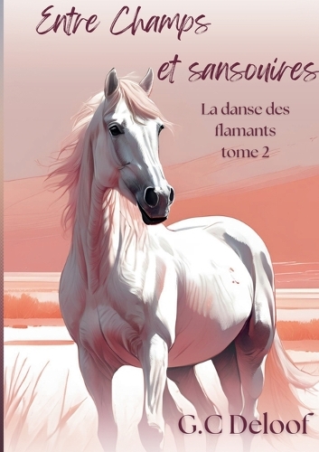 Entre Champs et sansouires