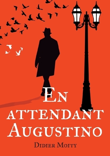 En attendant Augustino