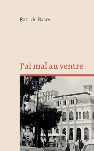 J'ai mal au ventre