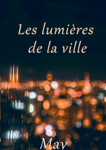 Les lumières de la ville