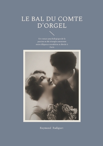 Le Bal du Comte d'Orgel