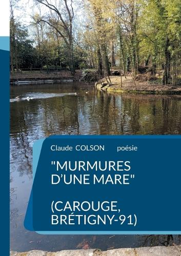Murmures d'une Mare