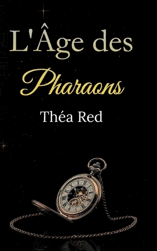 L'Âge des Pharaons