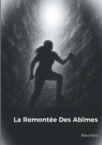 La Remontée des abîmes