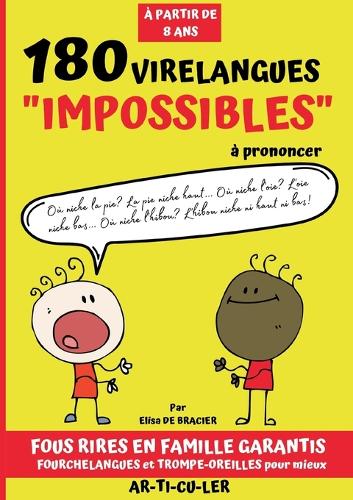 180 virelangues impossibles à prononcer