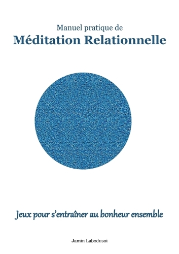 Méditation Relationnelle