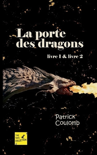 La porte des dragons