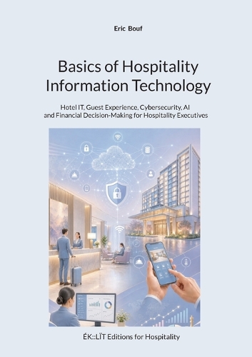 Basics of Hospitality Information Technology