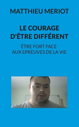 Le courage d'être différent
