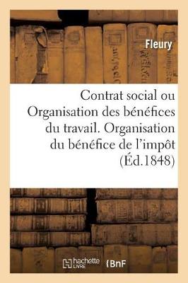 Contrat Social Ou Organisation Des B n fices Du Travail. Organisation Du B n fice de l'Imp t