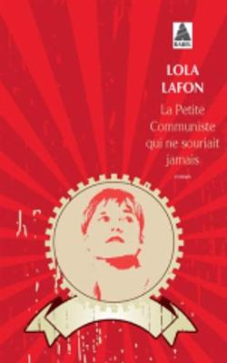 La Petite Communiste qui ne souriait jamais